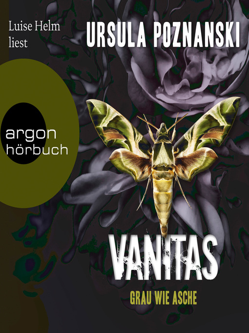 Title details for Vanitas--Grau wie Asche--Die Vanitas-Reihe, Band 2 (Ungekürzt) by Ursula Poznanski - Wait list